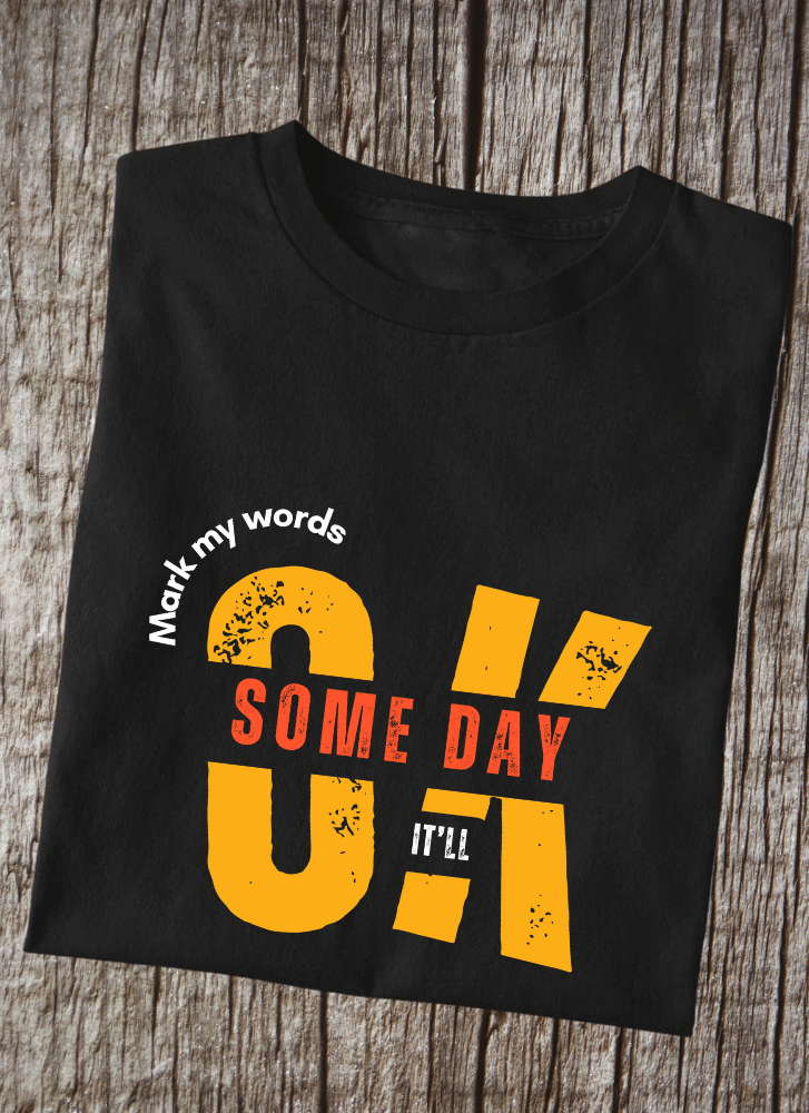 Someday It'll be Okay
