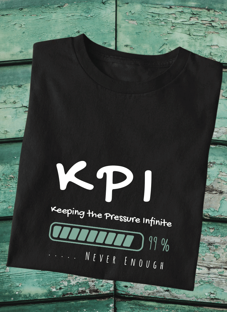 KPI - Keeping the Pressure Infinite
