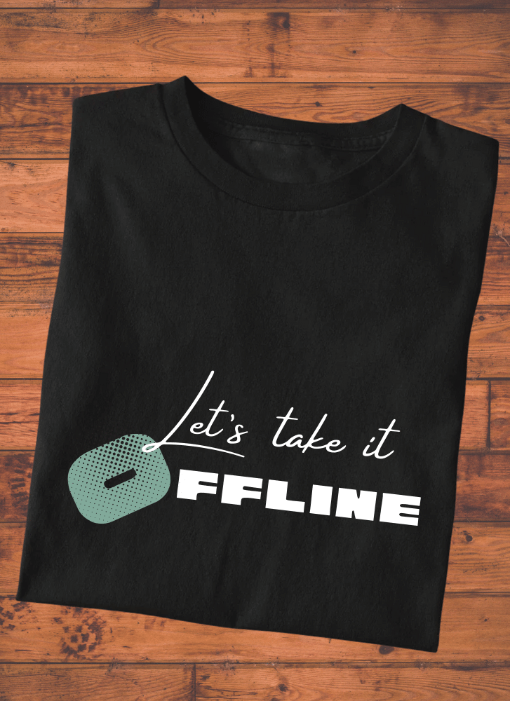 Let's Take It Offline