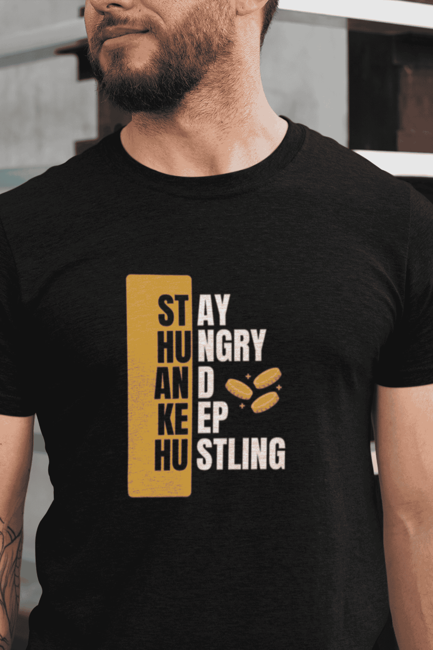 Stay Hungry Keep Hustling